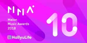 [LIVE UPDATES] Melon Music Awards 2018
